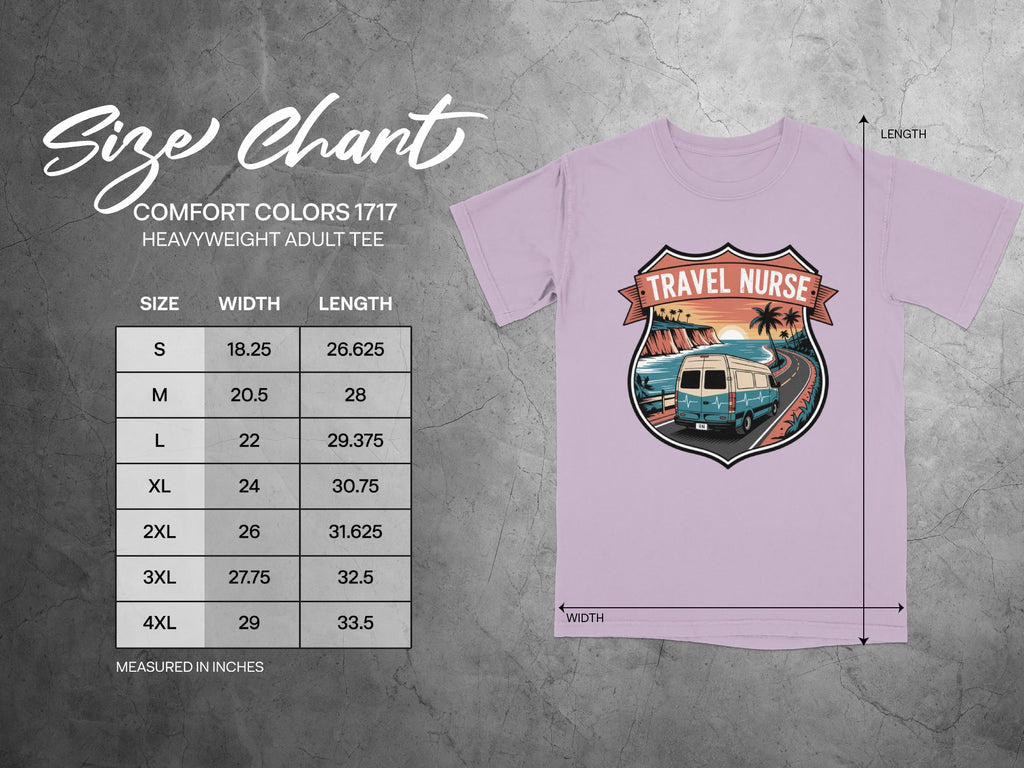 Comfort Colors 1717 size chart for heavyweight adult tees with travel nurse graphic.