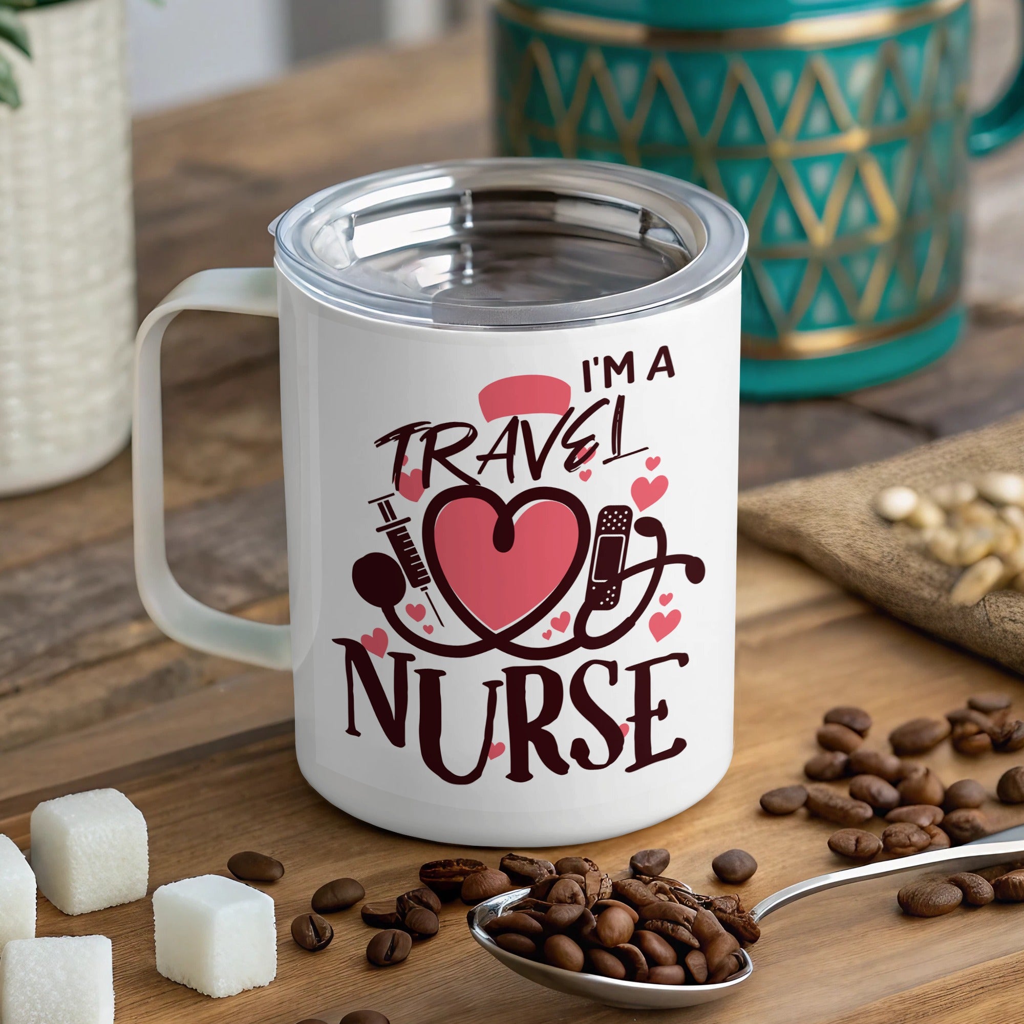 White travel mug with "I'm a Travel Nurse" and stethoscope heart design.