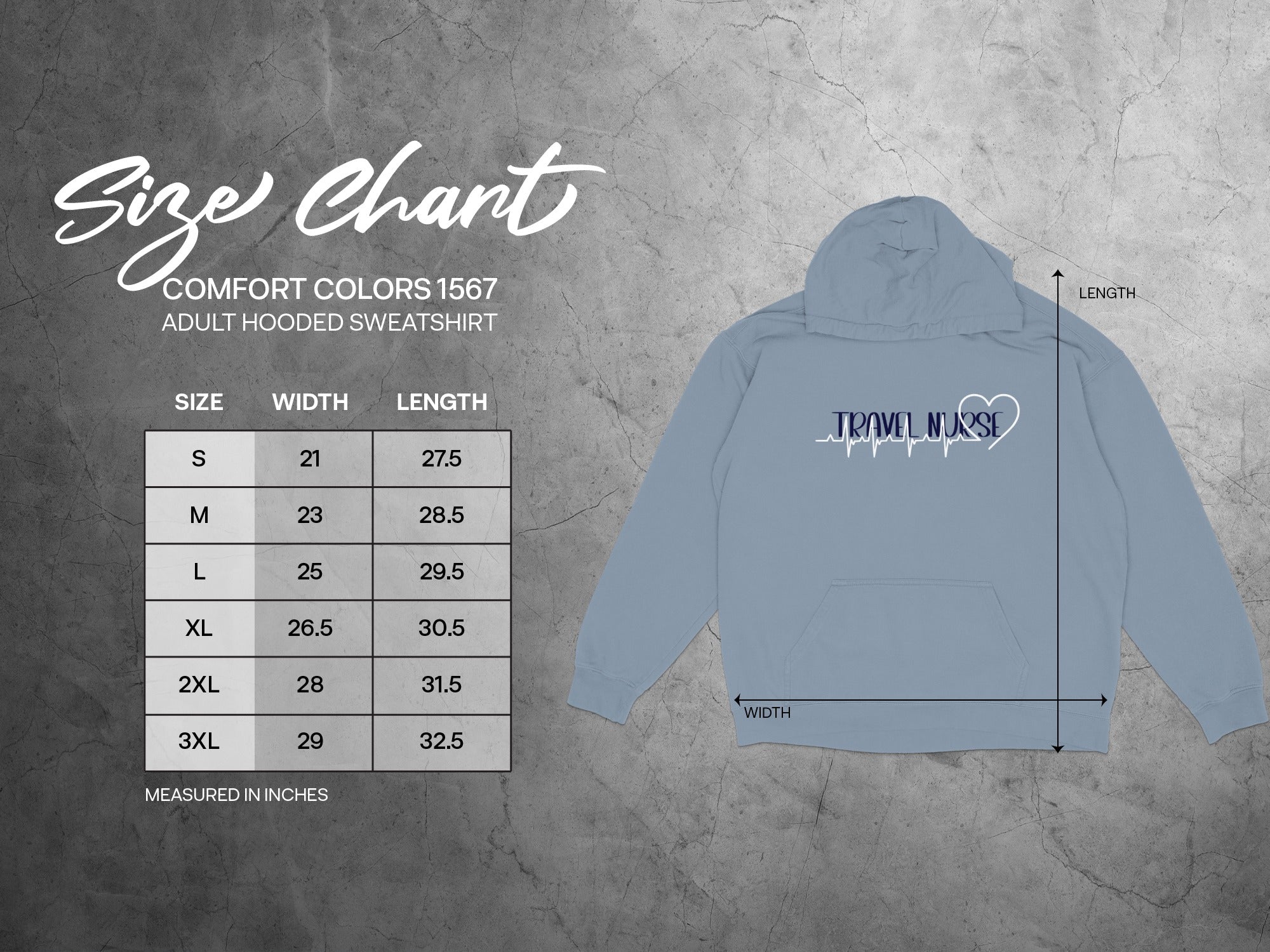 Size chart for "Travel Nurse" hooded sweatshirt, showing width and length in inches.